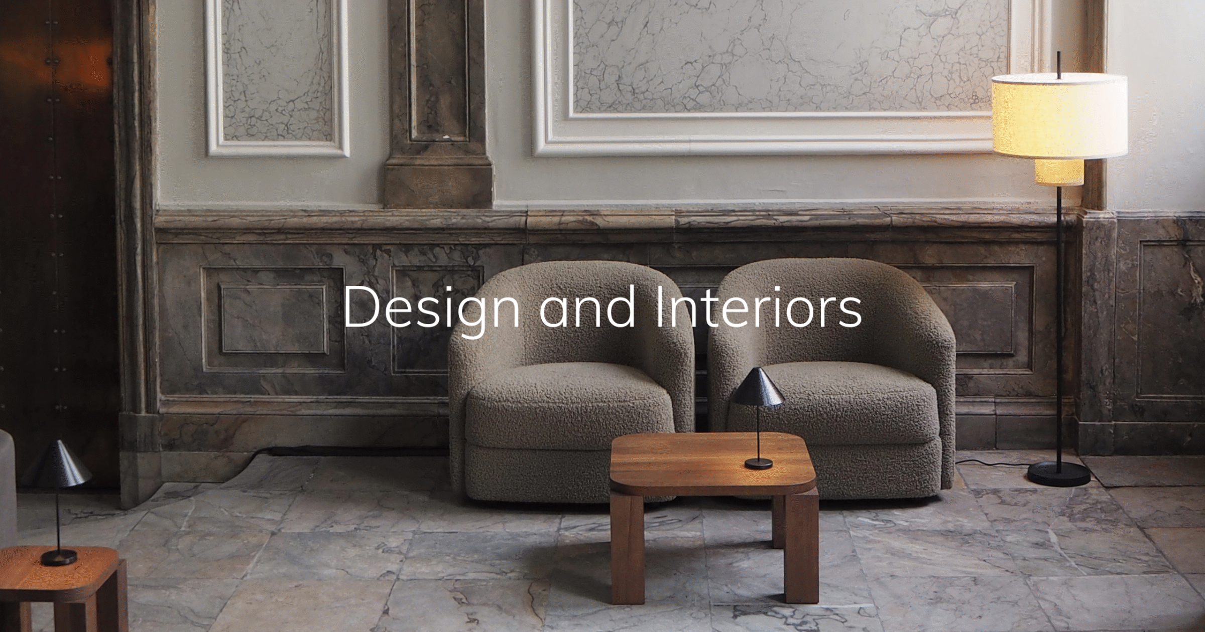 Design and Interiors